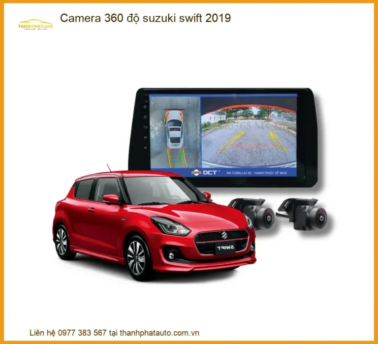 Camera 360 độ Suzuki Swift 2019 - Địa Chỉ Lắp Đặt Camera 360 Uy Tín TPHCM