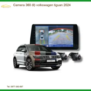 Camera 360 độ Volkswagen Tiguan 2024 - Trung Tâm Lắp Đặt Chính Hãng TPHCM