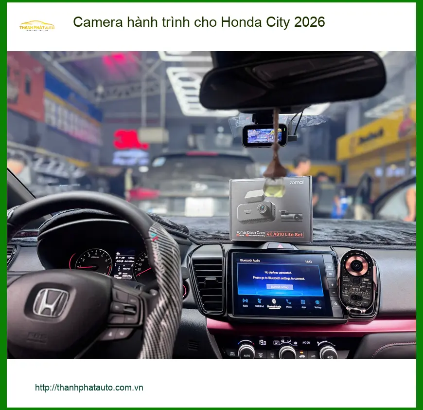Chị Mai lắp Camera hành trình cho Honda City 2026 tại Quận 9 để ghi lại hành trình an toàn ảnh thực tế 3