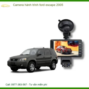 Camera Hành Trình Ford Escape 2005 - Địa Chỉ Lắp Đặt Chính Hãng TPHCM