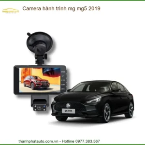Camera Hành Trình MG MG5 2019 - Trung Tâm Lắp Đặt Uy Tín TPHCM