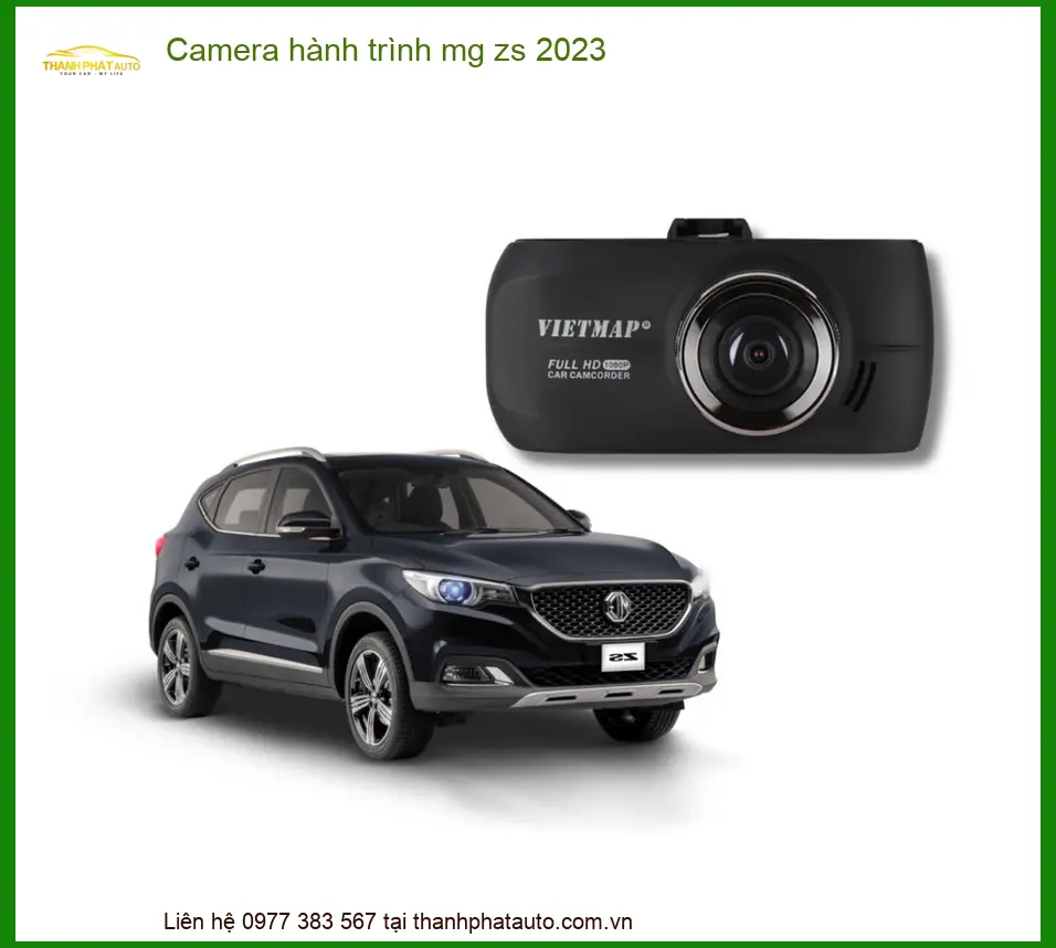 Camera Hành Trình MG ZS 2023 - Địa Chỉ Lắp Đặt Chính Hãng TPHCM