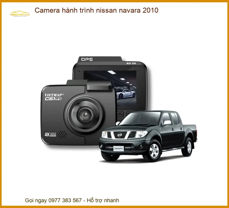 Camera hành trình Nissan Navara 2010 - Địa Chỉ Lắp Đặt Uy Tín TPHCM