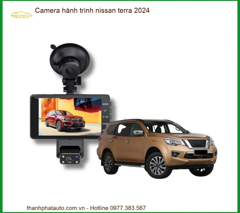 Camera hành trình Nissan Terra 2024 - Địa Chỉ Gắn Chính Hãng TPHCM