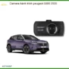 Camera hành trình Peugeot 5008 2025 - Nơi Lắp Đặt Uy Tín TPHCM
