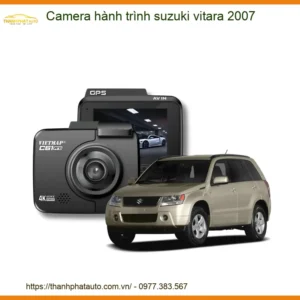 Camera Hành Trình Suzuki Vitara 2007 - Địa Chỉ Lắp Đặt Uy Tín TPHCM