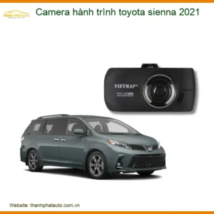 Camera Hành Trình Toyota Sienna 2021 - Địa Chỉ Lắp Đặt Uy Tín TPHCM