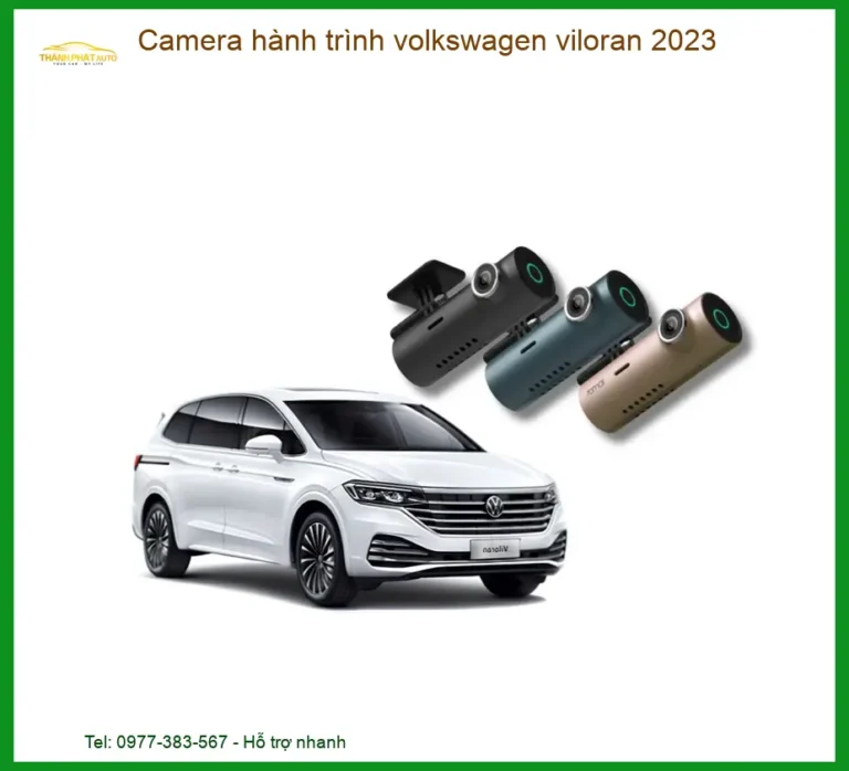 Camera Hành Trình Volkswagen Viloran 2023 - Địa Chỉ Gắn Uy Tín TPHCM