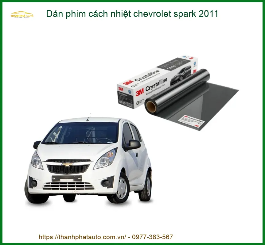 Dán Phim Cách Nhiệt Chevrolet Spark 2011 - Trung Tâm Thi Công Chính Hãng TPHCM