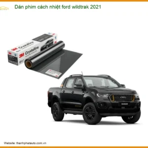 Dán Phim Cách Nhiệt Ford Wildtrak 2021 - Trung Tâm Thi Công Uy Tín TPHCM