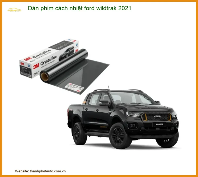 Dán Phim Cách Nhiệt Ford Wildtrak 2021 - Trung Tâm Thi Công Uy Tín TPHCM