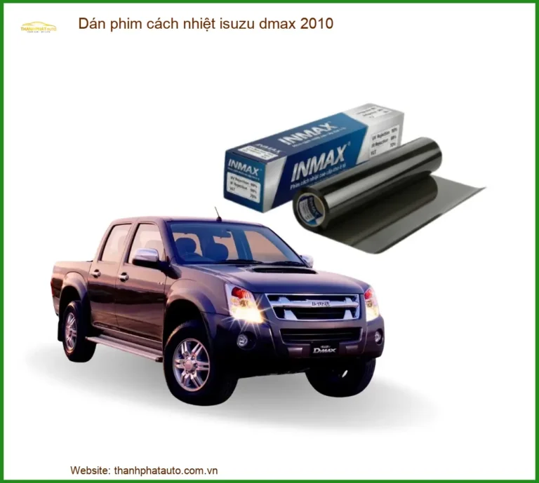 Dán Phim Cách Nhiệt Ô Tô Isuzu Dmax 2010 - Trung Tâm Lắp Đặt Chính Hãng TPHCM