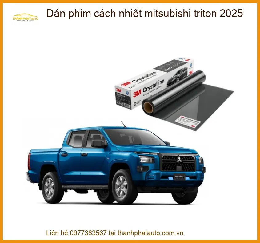 Dán Phim Cách Nhiệt Mitsubishi Triton 2025 - Trung Tâm Thi Công Uy Tín TPHCM