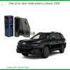 Dán phim cách nhiệt Subaru Outback 2026 - Nơi Thi Công Giá Tốt TPHCM
