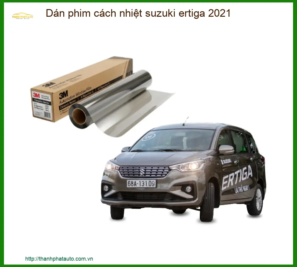 Dán Phim Cách Nhiệt Suzuki Ertiga 2021 - Trung Tâm Lắp Đặt Chính Hãng TPHCM