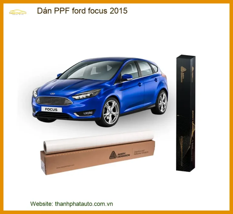 Dán PPF Ford Focus 2015 - Trung Tâm Thi Công PPF Uy Tín Giá Tốt TPHCM