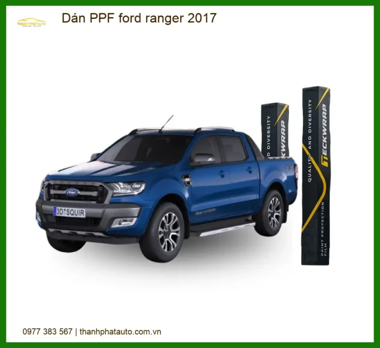 Dán PPF Ford Ranger 2017 - Trung Tâm Chuyên Gắn Chính Hãng Giá Tốt TPHCM