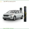 Dán PPF Kia Sedona 2019
