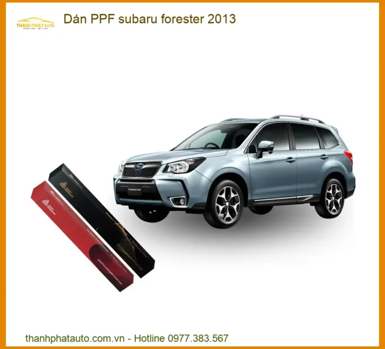 Dán PPF Subaru Forester 2013 - Trung Tâm Thi Công Chính Hãng TPHCM