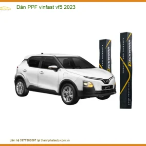 Dán Phim PPF Vinfast VF5 2023 - Trung Tâm Dán Bảo Vệ Sơn Uy Tín TPHCM