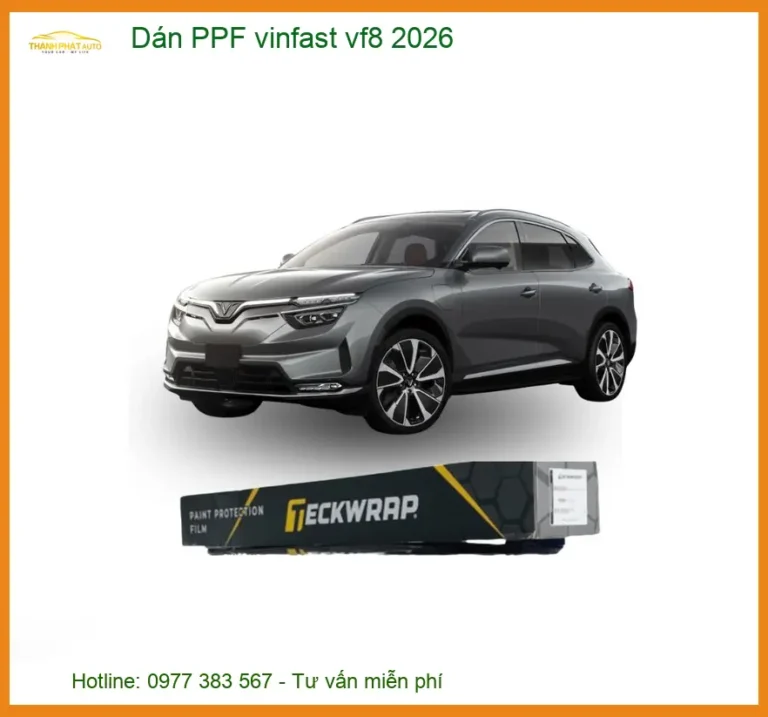 Dán PPF Vinfast VF8 2026 - Trung Tâm Thi Công Chính Hãng TPHCM