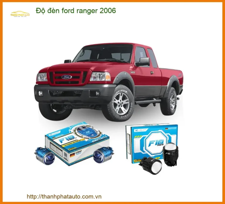 Độ đèn Ford Ranger 2006 - Nơi Lắp Đặt Đèn Nâng Cấp Cao Cấp TPHCM