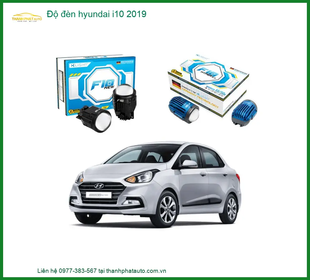 Độ đèn Hyundai i10 2019 - Địa Chỉ Lắp Đặt Uy Tín TPHCM
