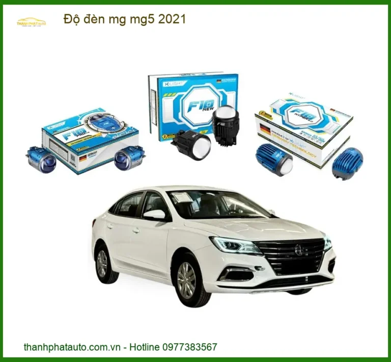 Độ Đèn MG MG5 2021 - Trung Tâm Gắn Chính Hãng Giá Tốt TPHCM