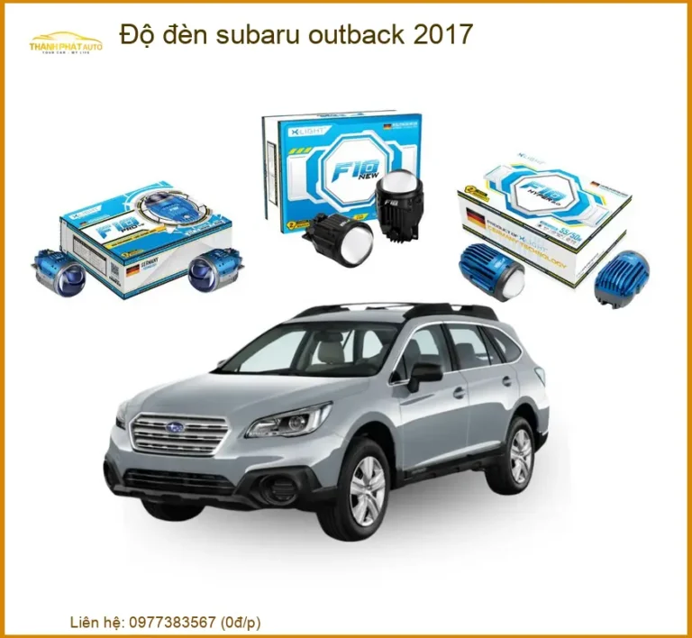 Độ Đèn Subaru Outback 2017 - Trung Tâm Lắp Đặt Đèn Uy Tín Giá Tốt TPHCM