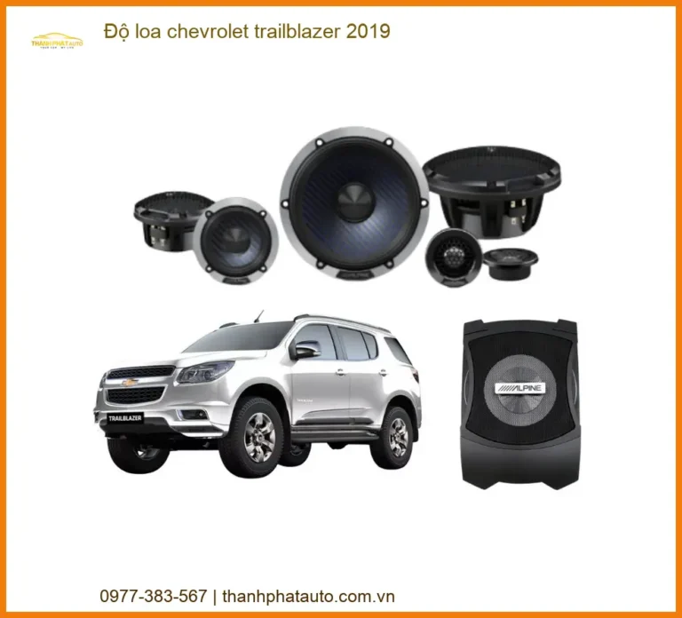 Độ Loa Chevrolet Trailblazer 2019 - Trung Tâm Lắp Đặt Uy Tín TPHCM