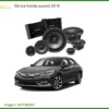 Độ Loa Honda Accord 2016 - Địa Chỉ Nâng Cấp Loa Ô Tô Chính Hãng Giá Tốt TPHCM