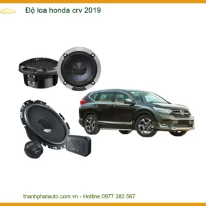 Độ Loa Ô Tô Honda CRV 2019 - Trung Tâm Lắp Đặt Uy Tín TPHCM