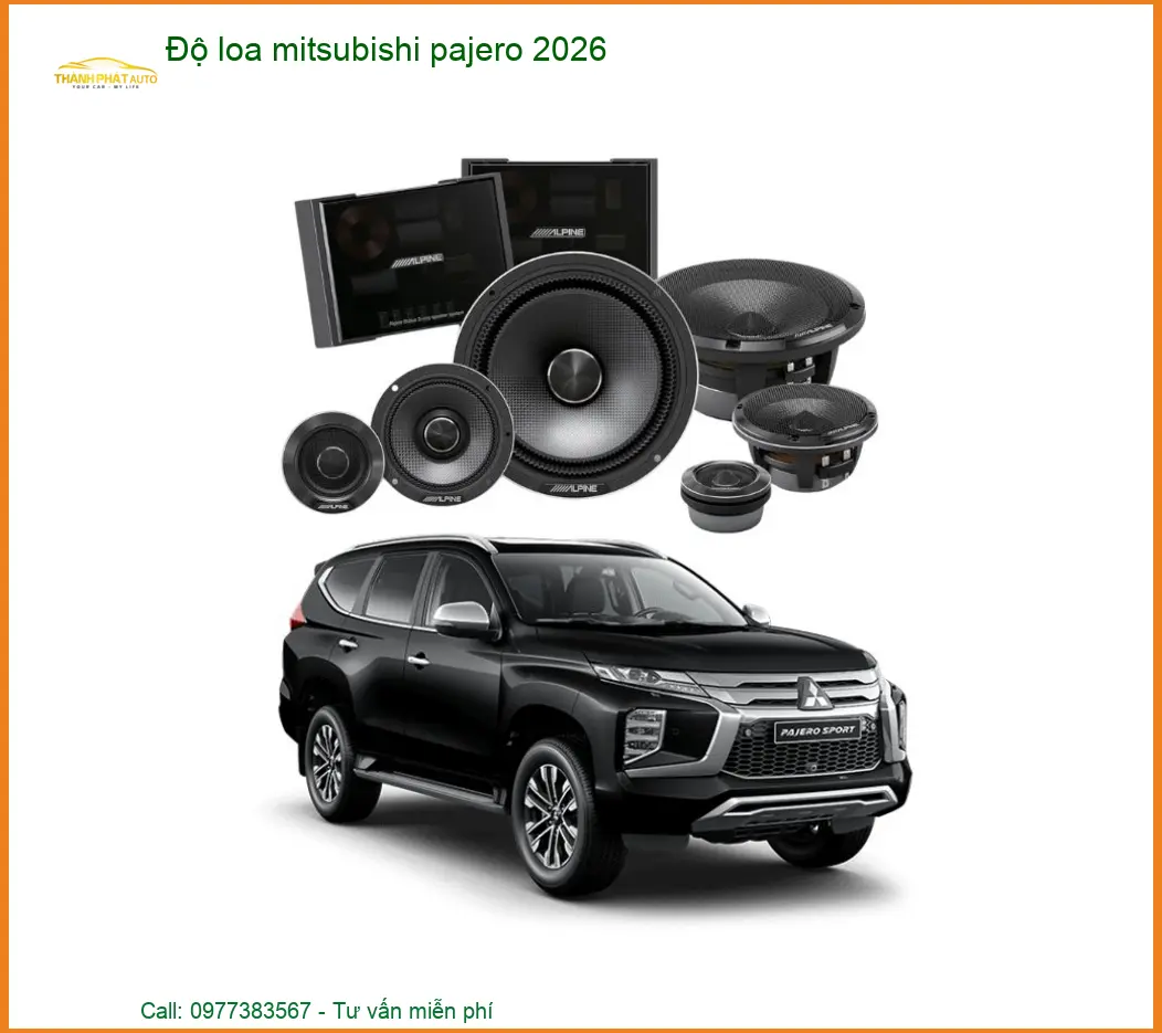 Độ Loa Mitsubishi Pajero 2026 - Trung Tâm Nâng Cấp Chính Hãng TPHCM