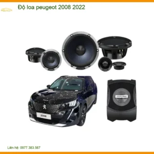Giải Pháp Độ Loa Peugeot 2008 2022 - Địa Chỉ Nâng Cấp Âm Thanh Chính Hãng TPHCM