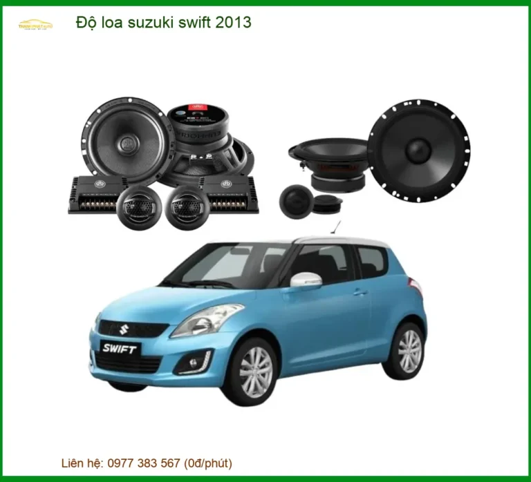 Nâng Cấp Âm Thanh Loa Suzuki Swift 2013 - Trung Tâm Độ Loa Ô Tô Chính Hãng TPHCM