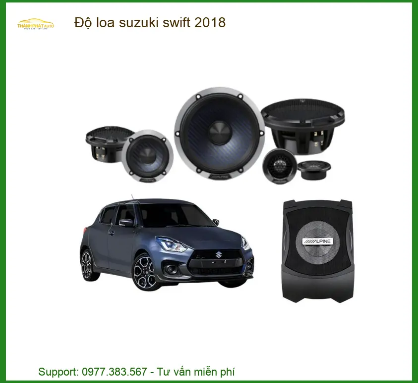 Nâng Cấp Âm Thanh Độ Loa Suzuki Swift 2018 - Trung Tâm Thi Công Uy Tín TPHCM