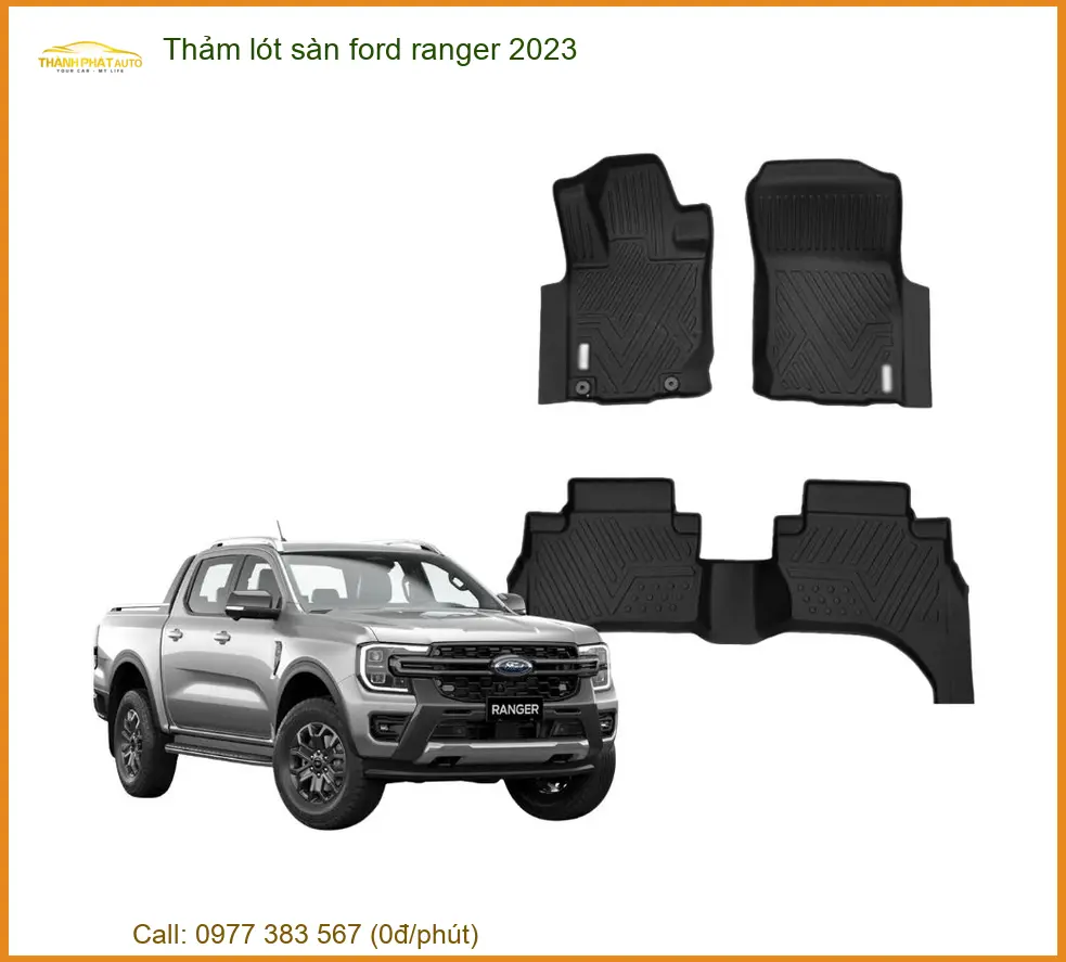 Thảm Lót Sàn Ford Ranger 2023 - Trung Tâm Lắp Đặt Cao Cấp Giá Tốt TPHCM