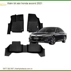 Thảm Lót Sàn Honda Accord 2021 - Địa Chỉ Lắp Đặt Chính Hãng TPHCM