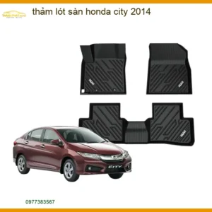 Thảm Lót Sàn Honda City 2014