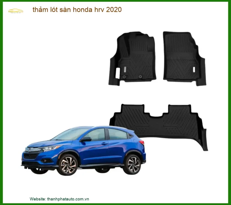 Thảm Lót Sàn Honda HR-V 2020 - Địa Chỉ Lắp Đặt Chính Hãng TPHCM