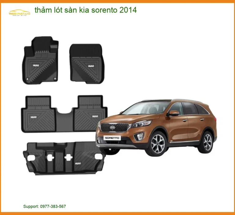 Thảm Lót Sàn Kia Sorento 2014 - Địa Chỉ Lắp Đặt Chính Hãng Cao Cấp TPHCM