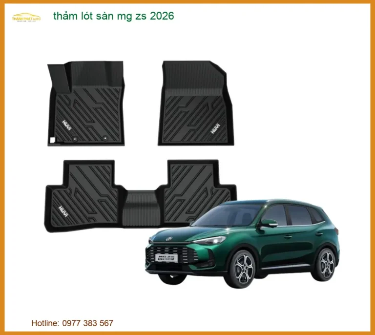Thảm Lót Sàn MG ZS 2026 - Địa Chỉ Lắp Đặt Thảm Sàn Chính Hãng Giá Tốt TPHCM
