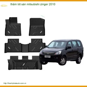 Thảm Lót Sàn Mitsubishi Zinger 2010 - Địa Chỉ Lắp Đặt Uy Tín TPHCM