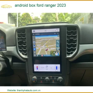 Android Box Biến Màn Zin Ford Ranger 2023 - Nơi Lắp Đặt Chính Hãng TPHCM