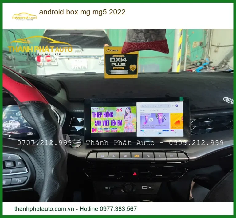 Android Box Thông Minh Cho Xe MG MG5 2022 - Địa Chỉ Lắp Đặt Chính Hãng TPHCM