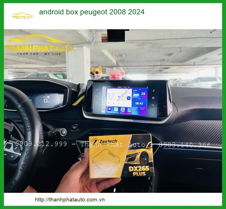 Android Box Peugeot 2008 2024 - Trung Tâm Lắp Đặt Uy Tín TPHCM