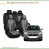 Bọc Ghế Da Chevrolet Orlando 2013 - Trung Tâm Lắp Đặt Uy Tín TPHCM