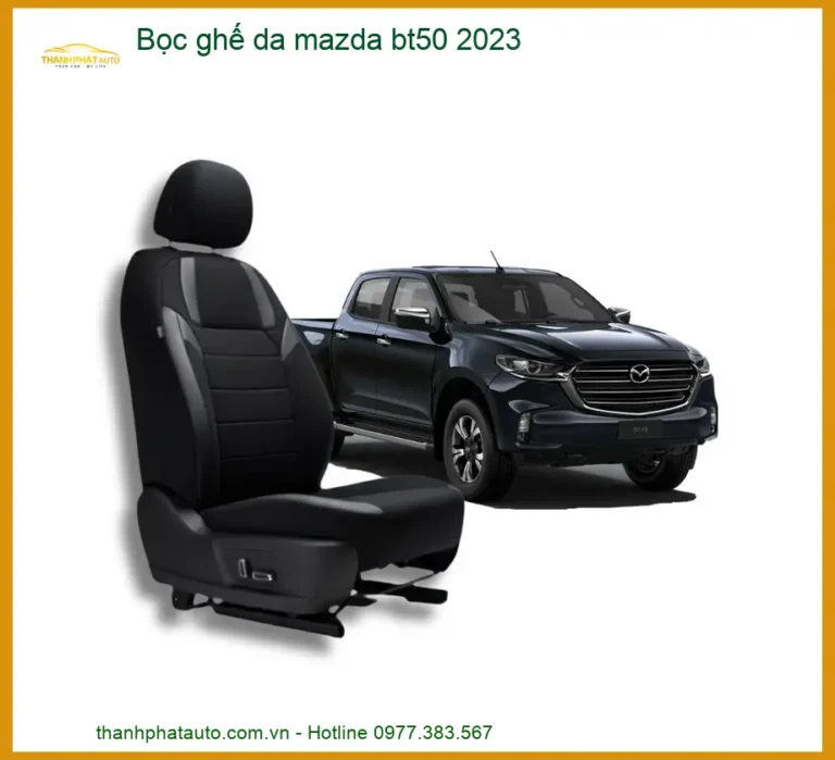 Bọc Ghế Da Cao Cấp Xe Mazda BT50 2023