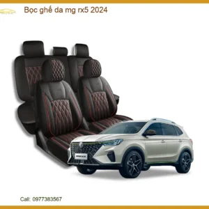Bọc Ghế Da Xe MG RX5 2024 - Trung Tâm Lắp Đặt Chính Hãng Uy Tín TPHCM
