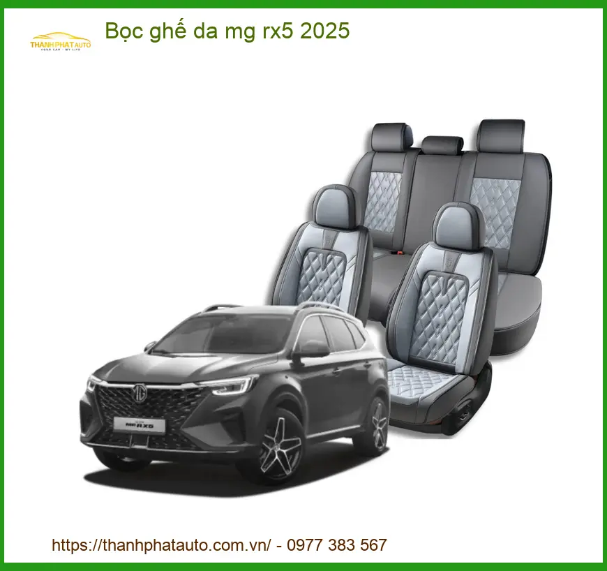 Bọc Ghế Da MG RX5 2025 Cao Cấp - Trung Tâm Lắp Đặt Chính Hãng Uy Tín TPHCM